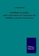 Schifffahrts-Lexikon - J. Friedrichson