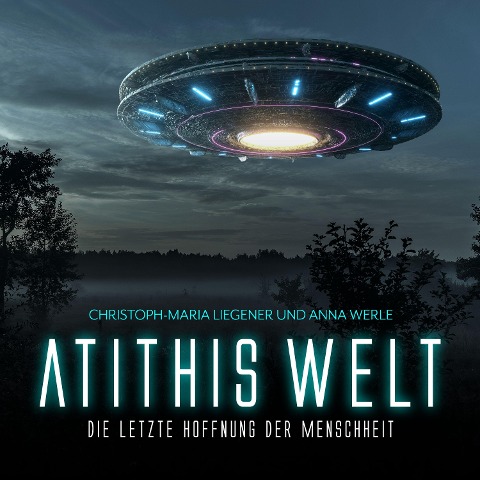 Atithis Welt - Christoph-Maria Liegener