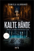 Cover-Bild zum Titel 'Kalte Hände' von 'Daniela Alibrandi'