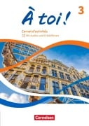 Cover-Bild zum Titel 'À toi ! Band 3 - Ausgabe ab 2022 - Carnet d'activités - Mit Audios und Erklärfilmen' von ''