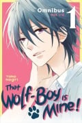 That Wolf-Boy Is Mine! Omnibus 1 (Vol. 1-2) - Yoko Nogiri