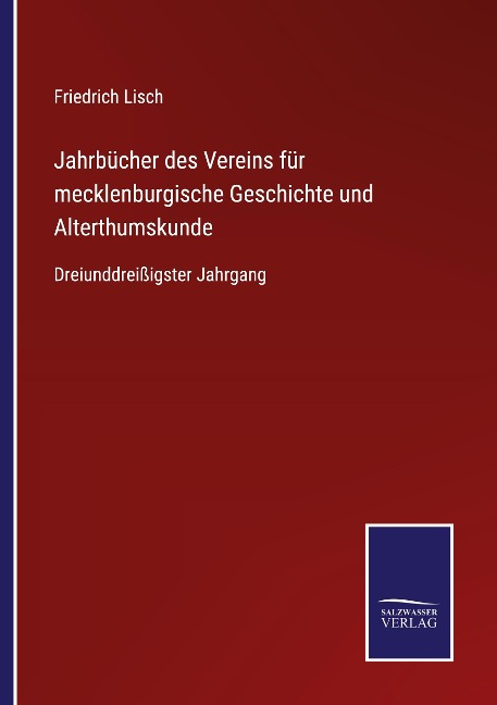 Jahrbücher des Vereins für mecklenburgische Geschichte und Alterthumskunde - 
