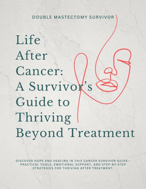 Life After Cancer: A Survivor's Guide to Thriving Beyond Treatments - Trutai