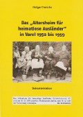 Cover-Bild zum Titel 'Das "Altersheim für heimatlose Ausländer" in Varel 1950-1959' von 'Holger Frerichs'