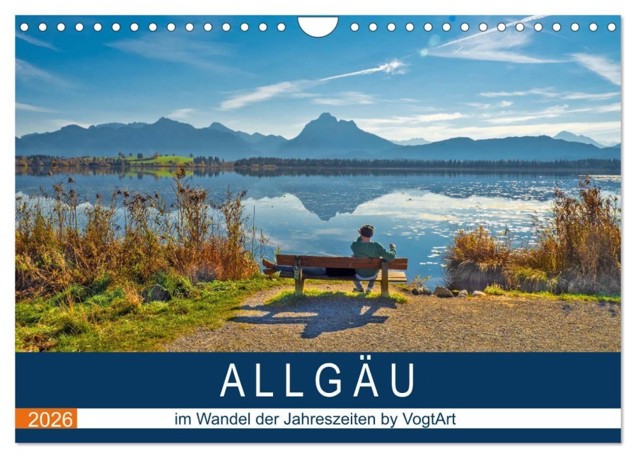 ALLGÄU, im Wandel der Jahreszeiten. (Wandkalender 2026 DIN A4 quer), CALVENDO Monatskalender - VogtArt VogtArt