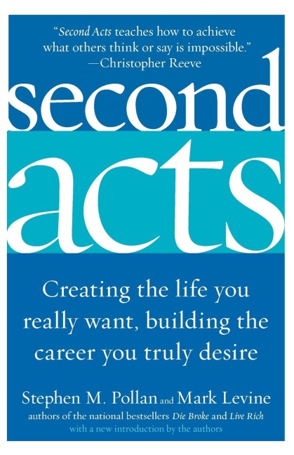 Second Acts - Stephen M Pollan, Mark Levine