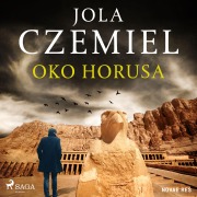Cover-Bild zum Titel 'Oko Horusa' von 'Jola Czemiel'