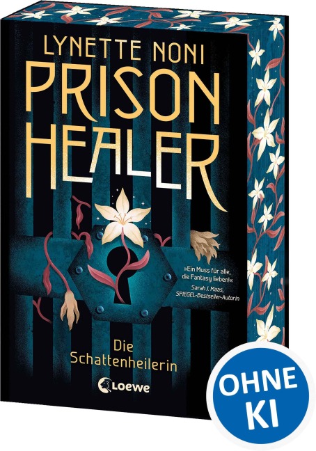 Prison Healer (Band 1) - Die Schattenheilerin - Lynette Noni