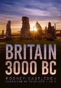 Cover-Bild zum Titel 'Britain 3000 BC' von 'Rodney Castleden'