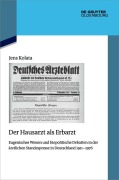 Cover-Bild zum Titel 'Der Hausarzt als Erbarzt' von 'Jens Kolata'