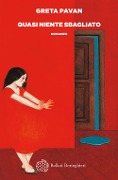 Cover-Bild zum Titel 'Quasi niente sbagliato' von 'Greta Pavan'
