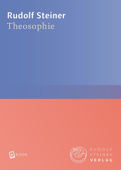 Theosophie - Rudolf Steiner