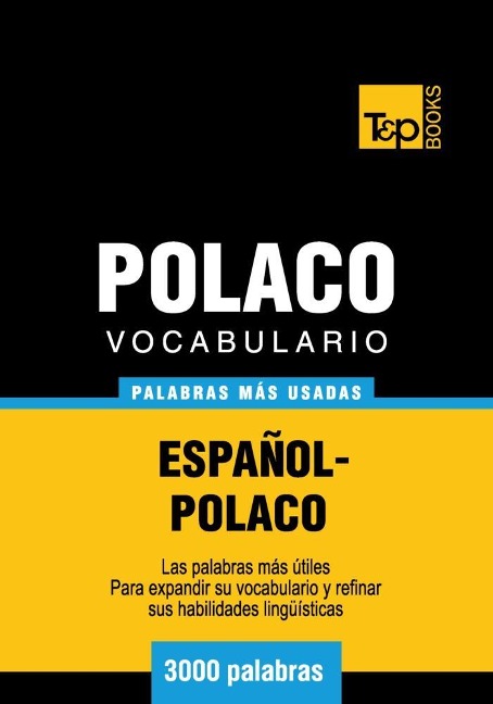 Vocabulario español-polaco - 3000 palabras más usadas - Andrey Taranov