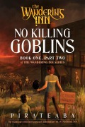 Cover-Bild zum Titel 'No Killing Goblins' von 'Pirateaba'