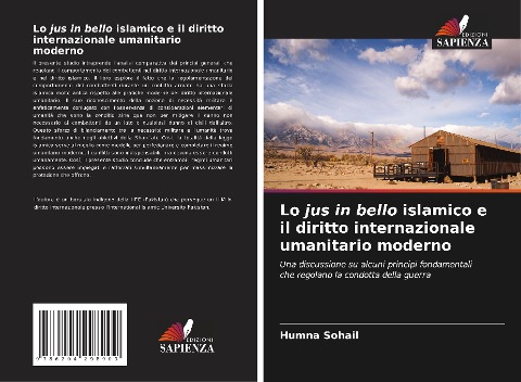 Lo jus in bello islamico e il diritto internazionale umanitario moderno - Humna Sohail