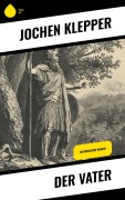 Cover-Bild zum Titel 'Der Vater' von 'Jochen Klepper'
