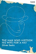 Cover-Bild zum Titel 'The Man Who Mistook His Wife for a Hat' von 'Oliver Sacks'