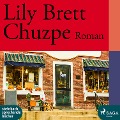 Cover-Bild zum Titel 'Chuzpe' von 'Lily Brett'
