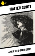 Cover-Bild zum Titel 'Anna von Geierstein' von 'Walter Scott'