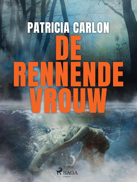 De rennende vrouw - Patricia Carlon
