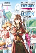 Cover-Bild zum Titel 'Ich kämpfte zehn Jahre zwischen den Dimensionen und kehrte als Legende zurück 01' von 'Ezo Gingitune, Abeno Chaco, Tennoji Kitsune'