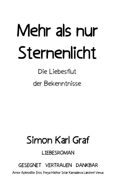 Mehr als nur Sternenlicht - Simon Karl Graf