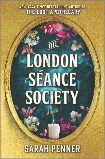 The London Séance Society - Sarah Penner