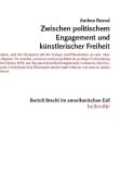 Cover-Bild zum Titel 'Zwischen politischem Engagement und künstlerischer Freiheit' von 'Andrea Ressel'