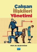 Cover-Bild zum Titel 'Calisan Iliskileri Yönetimi' von 'Selen Dogan'