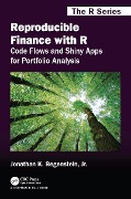 Cover-Bild zum Titel 'Reproducible Finance with R' von 'Jonathan K. Regenstein Jr.'