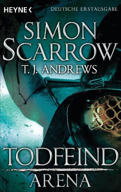 Arena - Todfeind - Simon Scarrow, T. J. Andrews