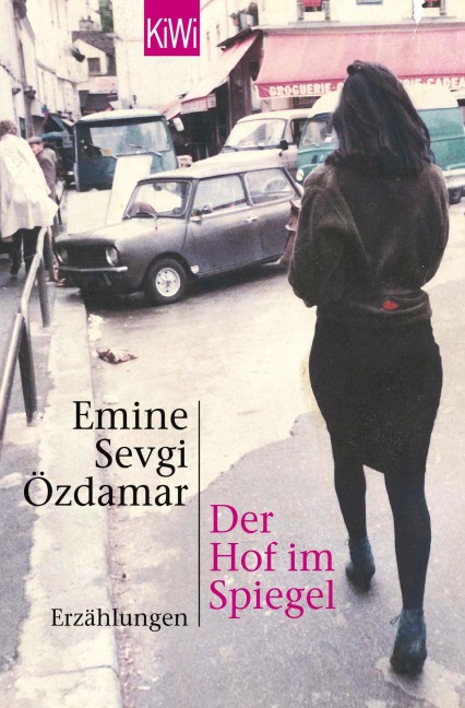 Der Hof im Spiegel - Emine Sevgi Özdamar