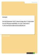 Cover-Bild zum Titel 'Social Intranet als Umsetzung der Corporate Social Responsibility in der internen Unternehmenskommunikation' von 'Anonymous'