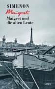 Cover-Bild zum Titel 'Maigret und die alten Leute' von 'Georges Simenon'