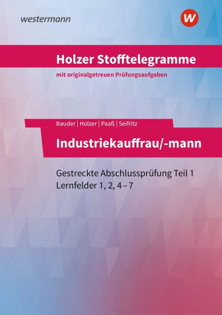 Holzer Stofftelegramme Baden-Württemberg - Industriekauffrau/-mann - Christian Seifritz, Volker Holzer, Thomas Paaß, Markus Bauder