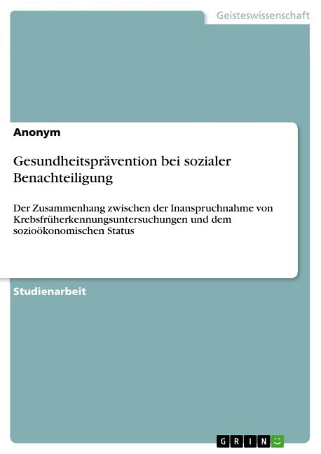 Gesundheitsprävention bei sozialer Benachteiligung - Anonymous