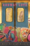 Cover-Bild zum Titel 'Subway Love' von 'Nora Raleigh Baskin'