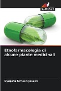Etnofarmacologia di alcune piante medicinali - Oyepata Simeon Joseph