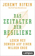 Cover-Bild zum Titel 'Das Zeitalter der Resilienz' von 'Jeremy Rifkin'