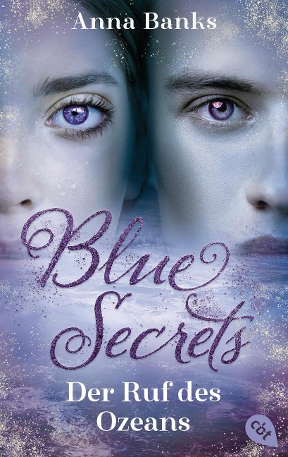Blue Secrets - Der Ruf des Ozeans - Anna Banks