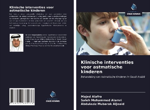 Klinische interventies voor astmatische kinderen - Majed Alafra, Saleh Mohammed Alamri, Abdulaziz Mubarak Aljeaid