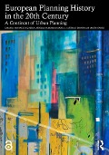 European Planning History in the 20th Century - 