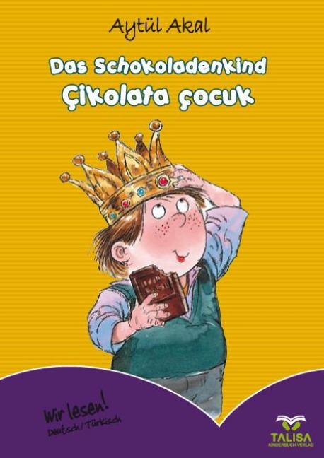 Das Schokoladenkind - Aytül Akal