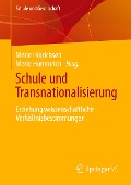 Schule und Transnationalisierung - 