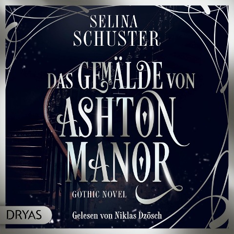 Das Gemälde von Ashton Manor - Selina Schuster