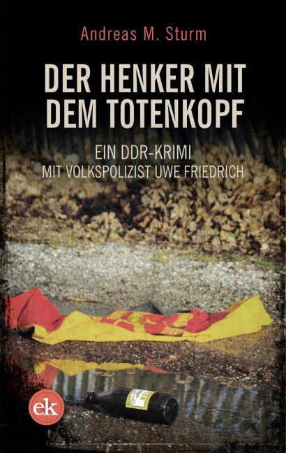 Der Henker mit dem Totenkopf - Andreas M. Sturm