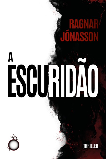 A Escuridão - Ragnar Jónasson