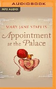 Appointment at the Palace - Mary Jane Staples