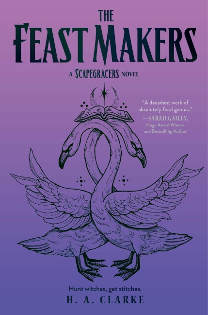 The Feast Makers - H. A. Clarke