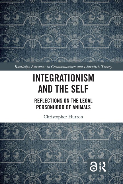Integrationism and the Self - Christopher Hutton